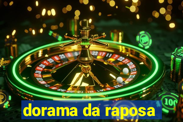 dorama da raposa